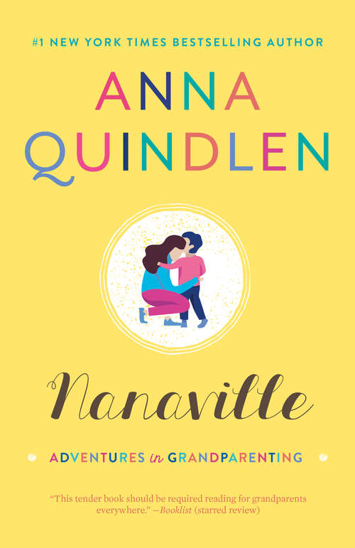 Nanaville: Adventures in Grandparenting