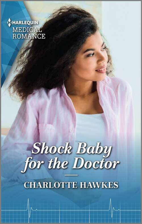 Shock Baby for the Doctor (Billionaire Twin Surgeons #1)
