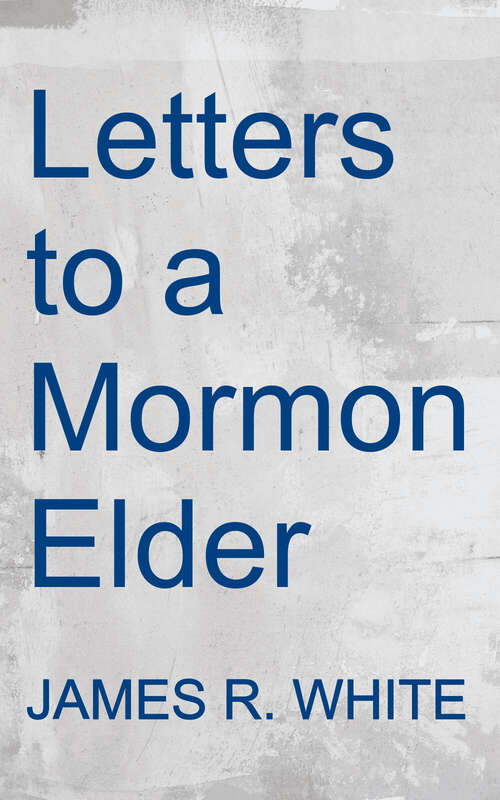 Book cover of Letters to a Mormon Elder