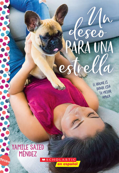 Book cover of Un deseo para una estrella (Wish Upon a Stray): Una novela de la serie Deseo