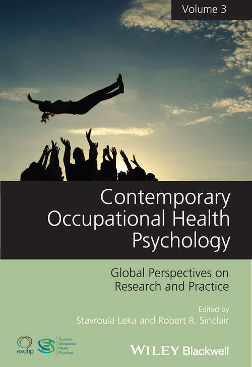 Book cover of Contemporary Occupational Health Psychology: Global Perspectives on Research and Practice (Volume 3)