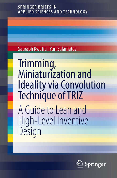 Book cover of Trimming, Miniaturization and Ideality via Convolution Technique of TRIZ