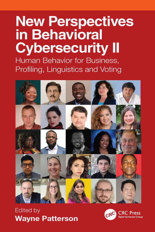 Book cover of New Perspectives in Behavioral Cybersecurity II: Human Behavior for Business, Profiling, Linguistics and Voting (1)