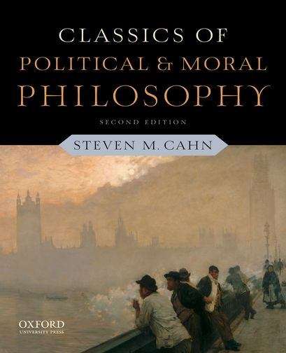 Book cover of Classics of Political and Moral Philosophy