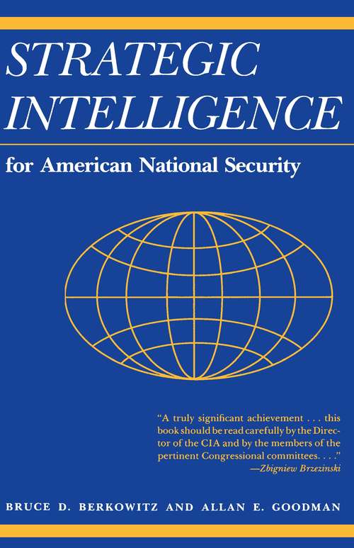 Strategic Intelligence for American National Security: Updated Edition