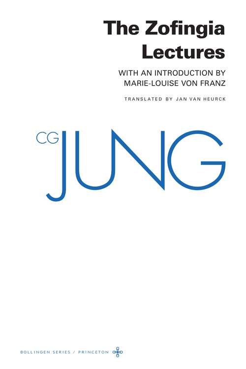 Book cover of The Zofingia Lectures: (Supplementary Volume A of the Collected Works of C.G. Jung) (Collected Works of C.G. Jung - Supplements #1)