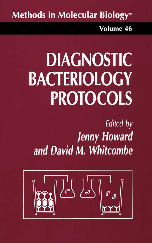 Diagnostic Bacteriology Protocols