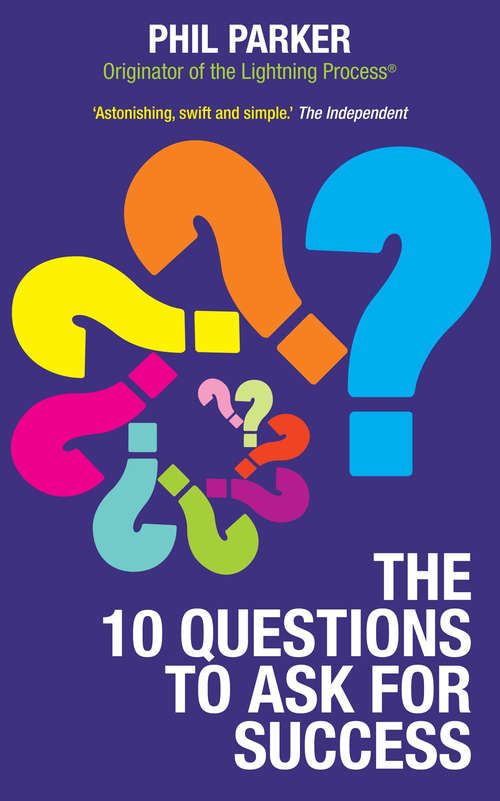 Book cover of The Ten Questions to Ask for Success