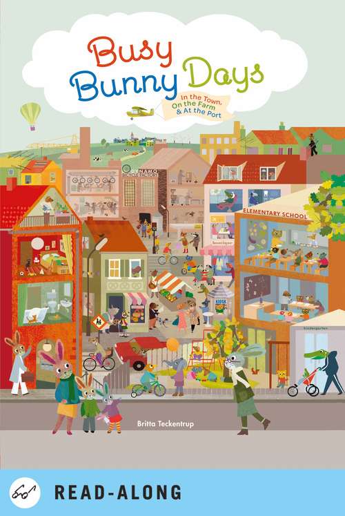 Book cover of Busy Bunny Days: In the Town, On the Farm & At the Port
