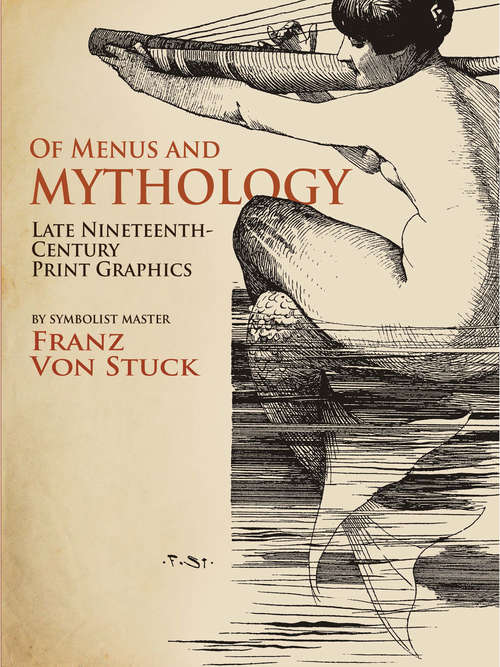 Book cover of Of Menus and Mythology: Late Nineteenth-Century Print Graphics