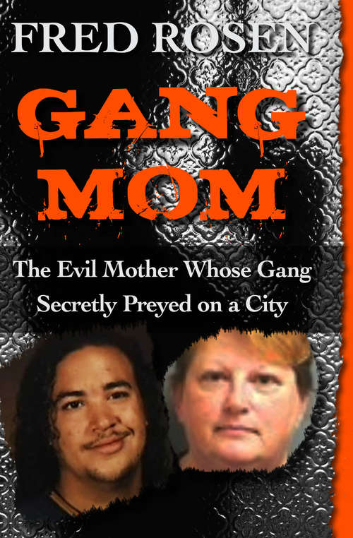Book cover of Gang Mom