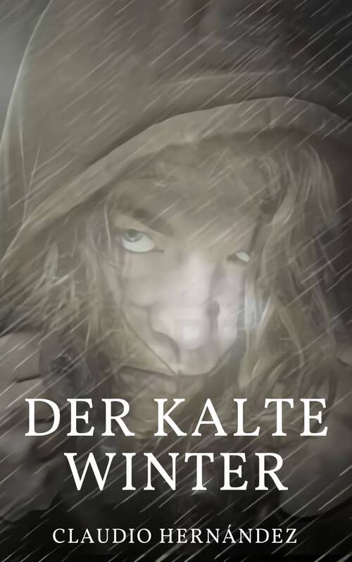 Book cover of Der kalte winter