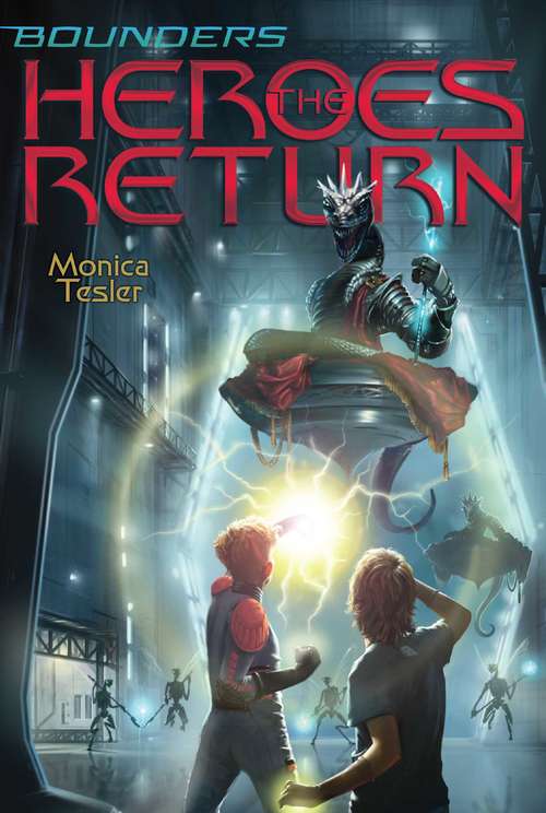 Book cover of The Heroes Return (Bounders #4)