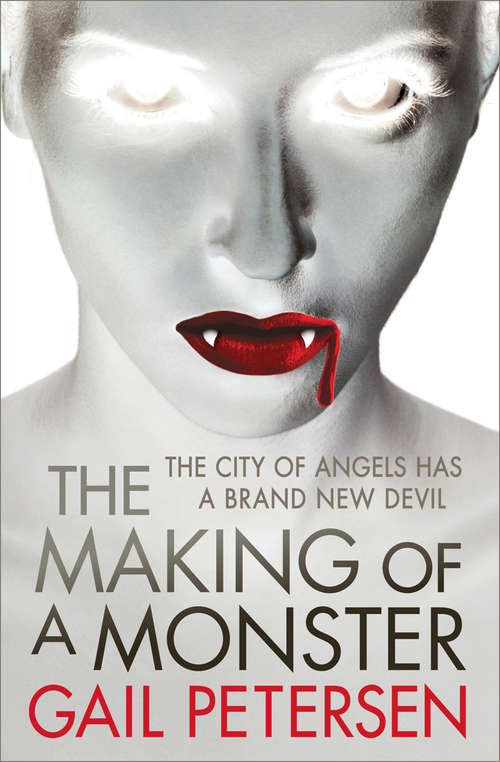 Book cover of The Making of a Monster