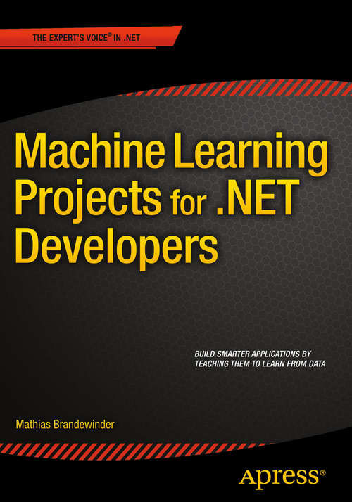 Book cover of Machine Learning Projects for .NET Developers