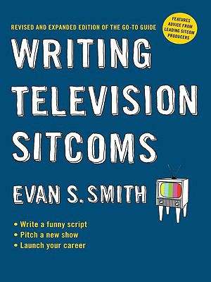 Writing Television Sitcoms (revised)