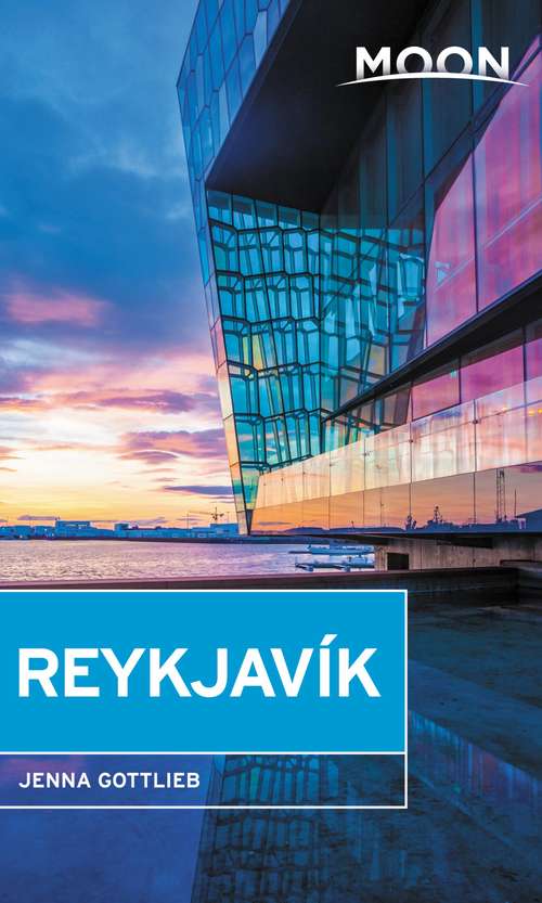 Book cover of Moon Reykjavik (Travel Guide)