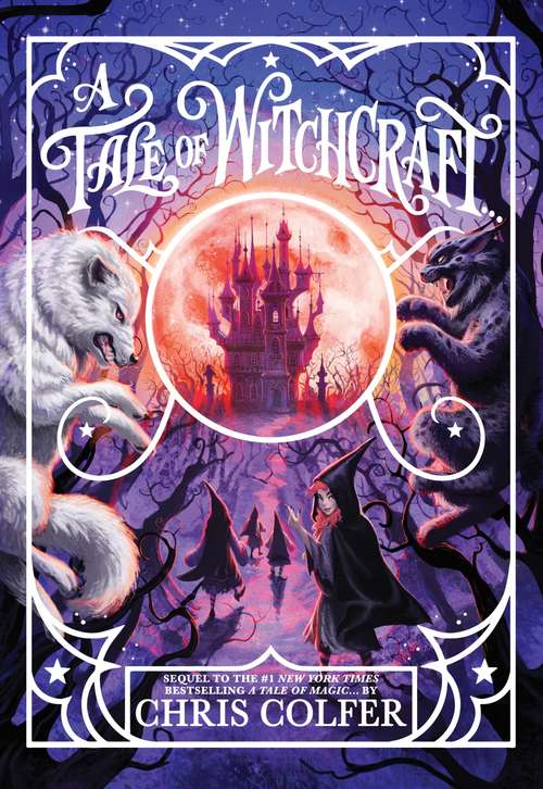 Book cover of A Tale of Witchcraft... (A Tale of Magic... #2)
