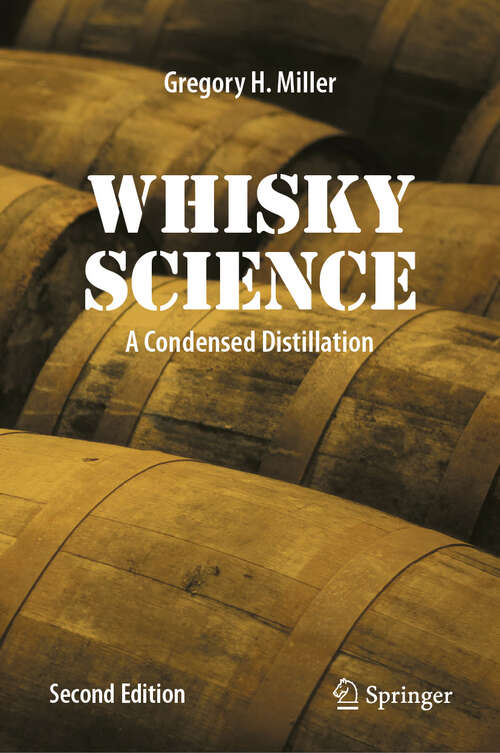 Book cover of Whisky Science: A Condensed Distillation (Second Edition 2024)
