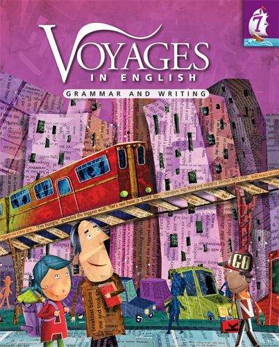 Voyages in English: Grammar and Writing Grade 7