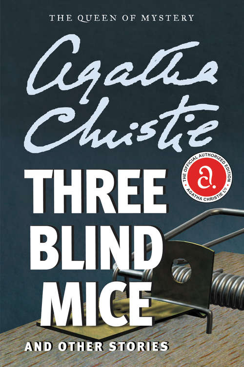 Book cover of Three Blind Mice and Other Stories
