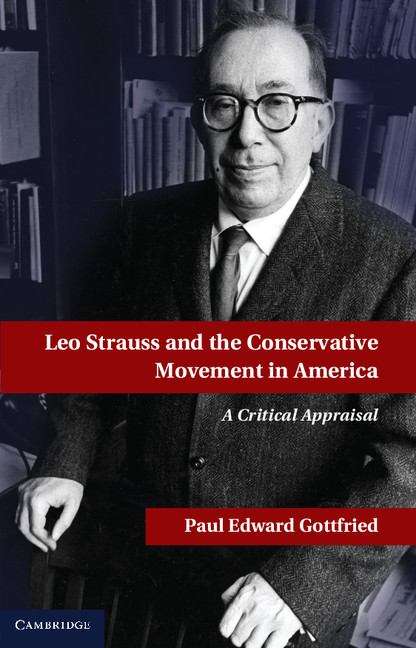 Book cover of Leo Strauss and the Conservative Movement in America