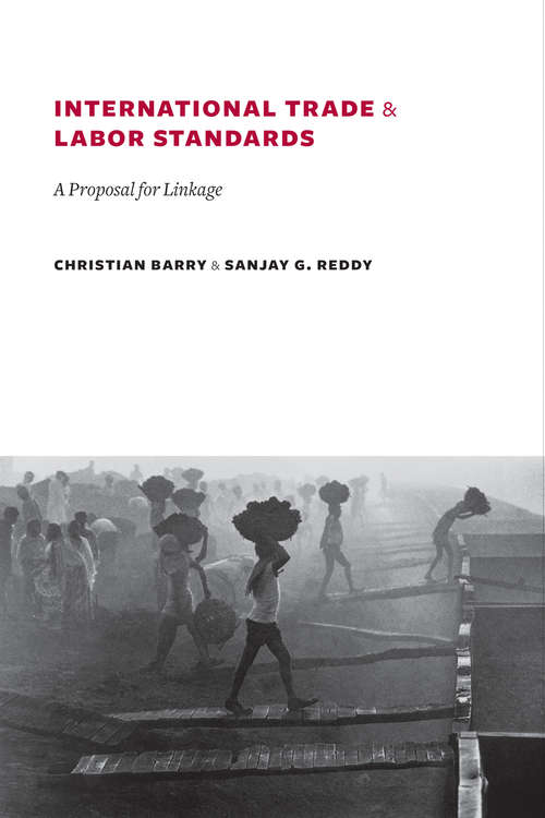 International Trade and Labor Standards: A Proposal for Linkage