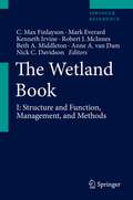 The Wetland Book: Distribution, Description, And Conservation