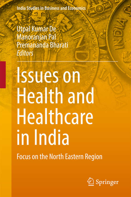 Book cover of Issues on Health and Healthcare in India