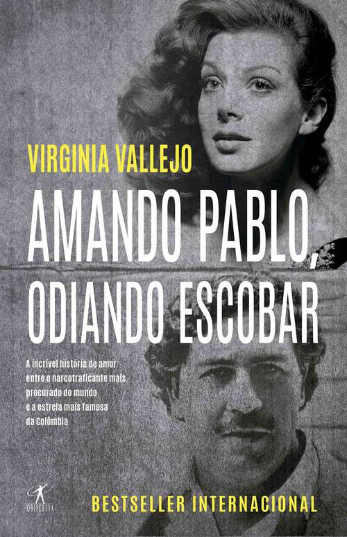 Book cover of Amando Pablo odiando Escobar