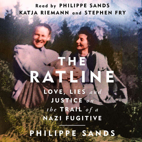 Book cover of The Ratline: Love, Lies and Justice on the Trail of a Nazi Fugitive