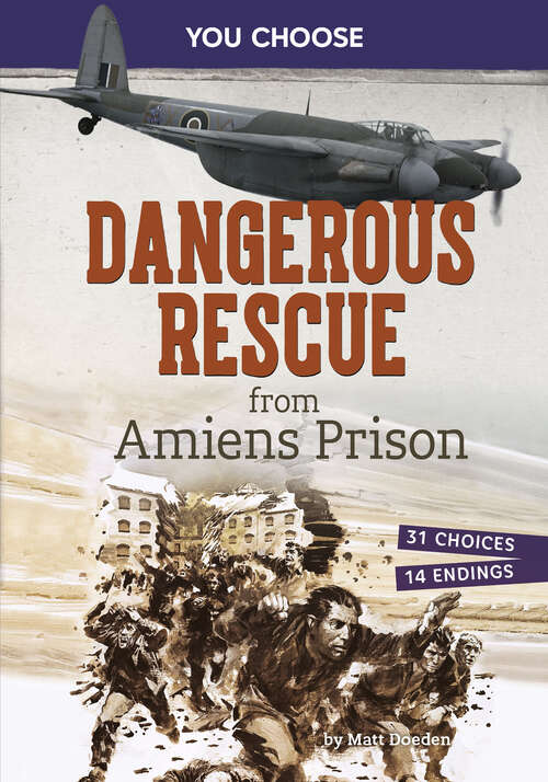 Book cover of Dangerous Rescue from Amiens Prison