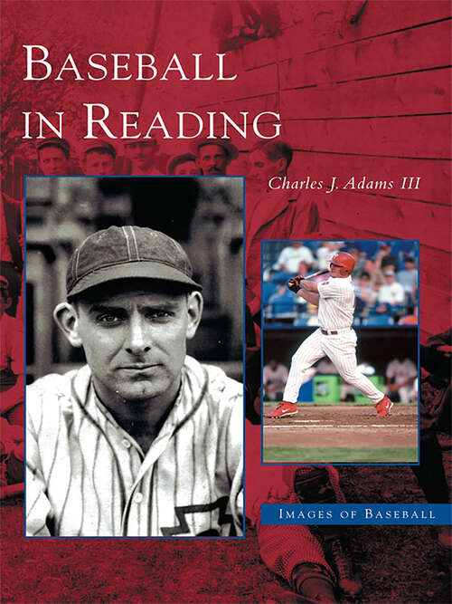Book cover of Baseball in Reading (Images of Baseball)