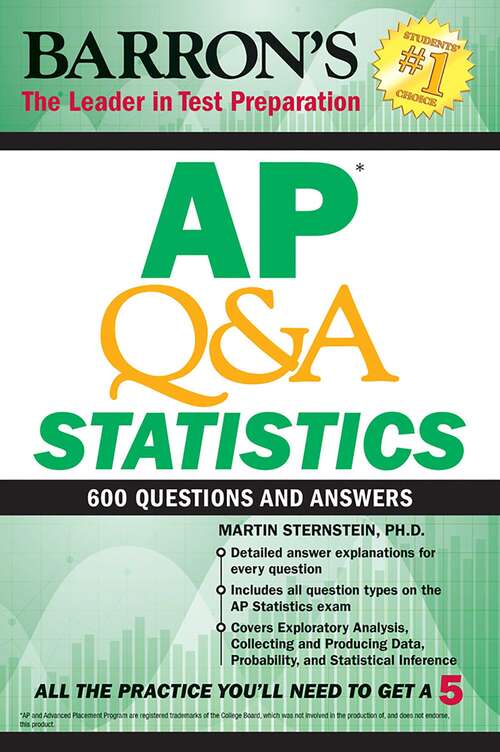 Book cover of AP Q&A Statistics: With 600 Questions and Answers (Barron's AP)