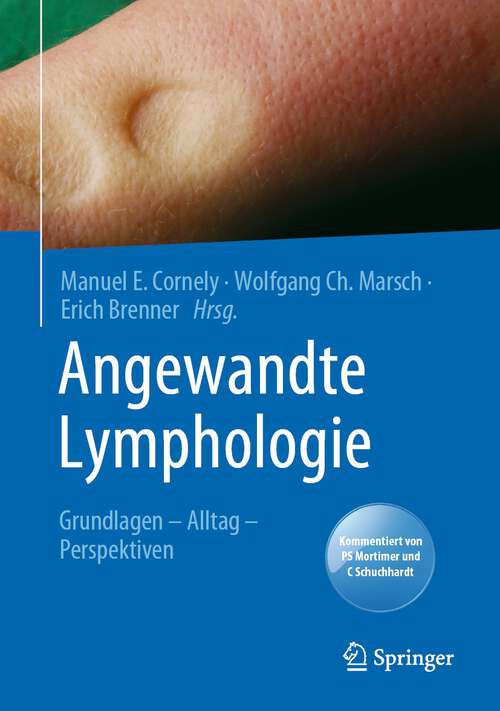 Book cover of Angewandte Lymphologie: Grundlagen - Alltag - Perspektiven (1. Aufl. 2023)