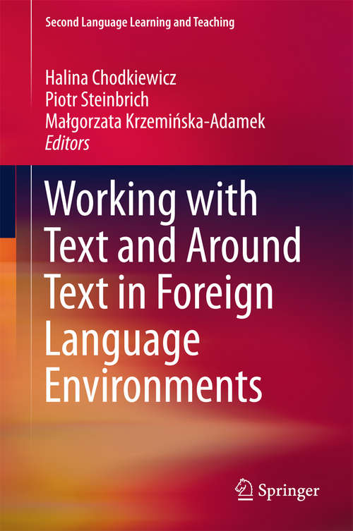 Book cover of Working with Text and Around Text in Foreign Language Environments