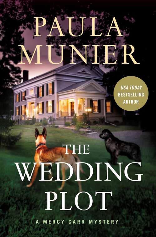 Book cover of The Wedding Plot: A Mercy Carr Mystery (A Mercy Carr Mystery #4)