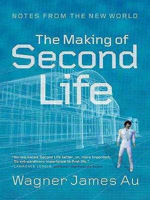 Book cover of The Making of Second Life