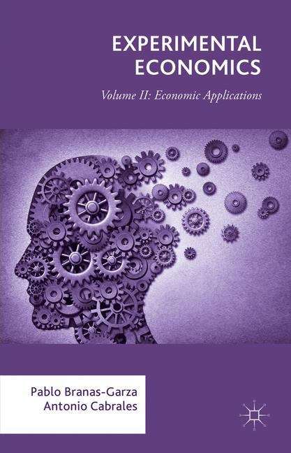 Experimental Economics: Economic Decisions
