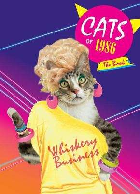 Book cover of Cats of 1986: The Book