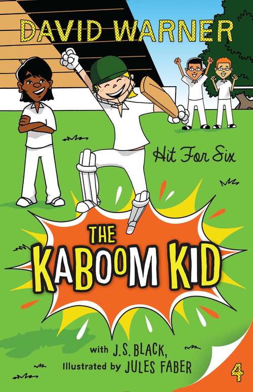 Book cover of Hit For Six: Kaboom Kid #4