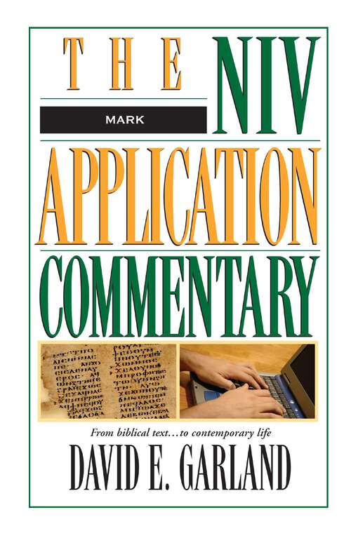 Mark (The NIV Application Commentary)