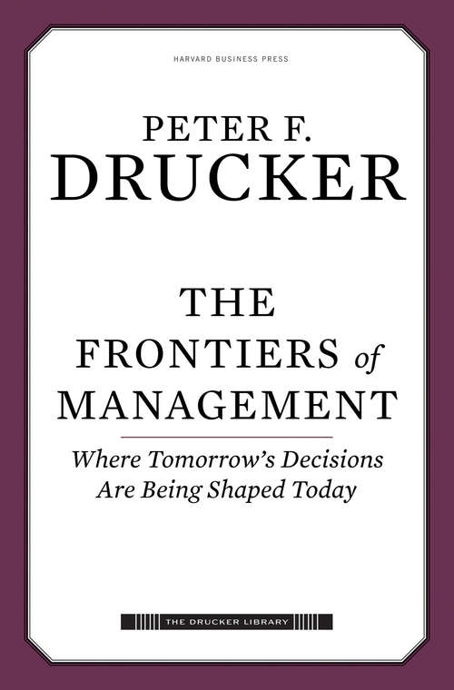 Book cover of The Frontiers of Management