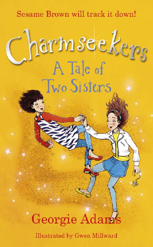 Book cover of A Tale of Two Sisters: Charmseekers 4 (Charmseekers Ser.)