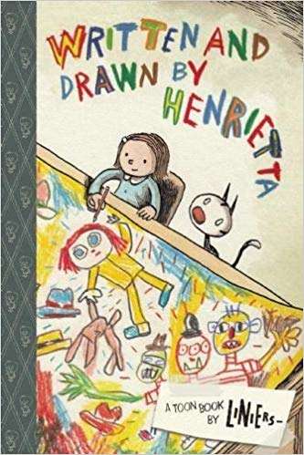 Book cover of Written and Drawn by Henrietta