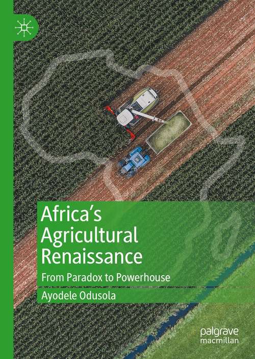 Book cover of Africa’s Agricultural Renaissance