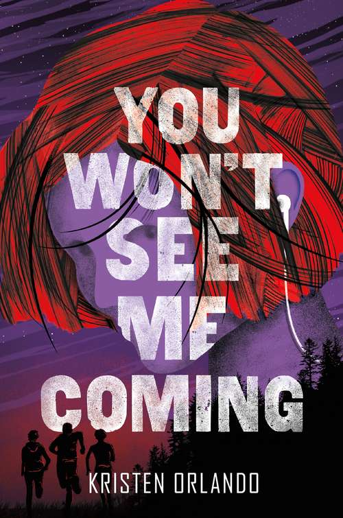 Book cover of You Won't See Me Coming (The Black Angel Chronicles #3)