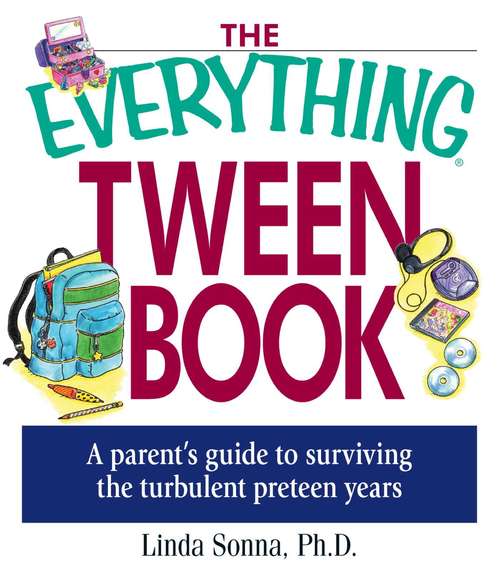 Book cover of The Everything Tween Book