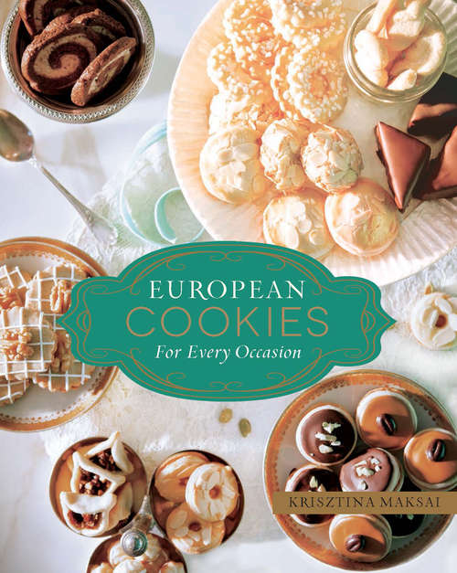 Book cover of European Cookies for Every Occasion