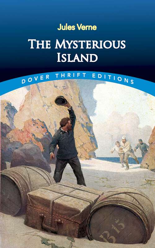 Book cover of The Mysterious Island: The Secret Of The Island (Dover Thrift Editions)